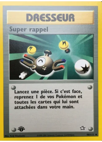 Super rappel (première édition) #98/111 — Neo Genesis (1ère Édition)