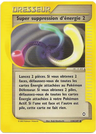 Super suppression d'énergie 2 #134/147 — Aquapolis