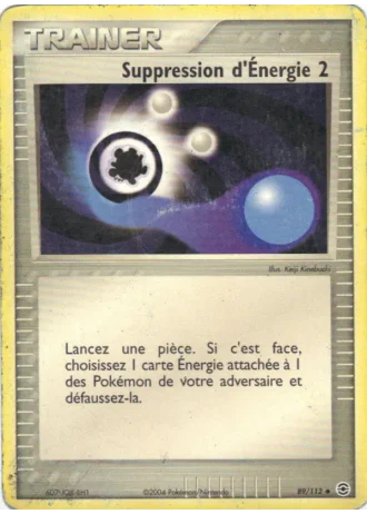 Suppression d'Énergie 2 #89/112 — EX Rouge Feu & Vert Feuille