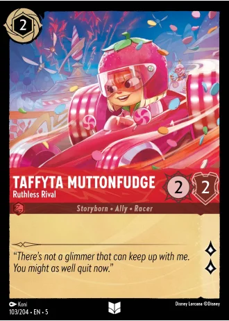 Taffyta Muttonfudge - Ruthless Rival #103/204 — Shimmering Skies