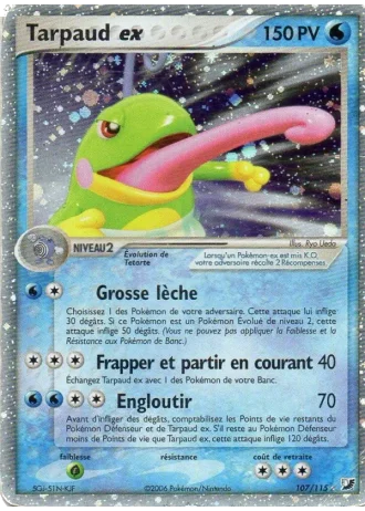Tarpaud ex #107/115 — EX Forces Cachées