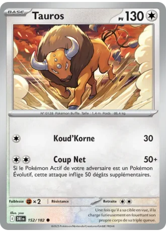 Tauros #152/182 — Rivalités Destinées