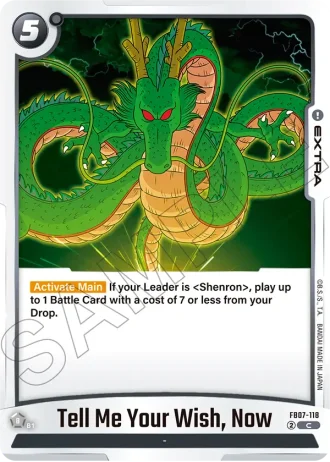 Tell Me Your Wish, Now  FB07-118 — Wish for Shenron (FB07)
