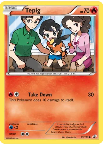 Tepig #25/113 — Legendary Treasures