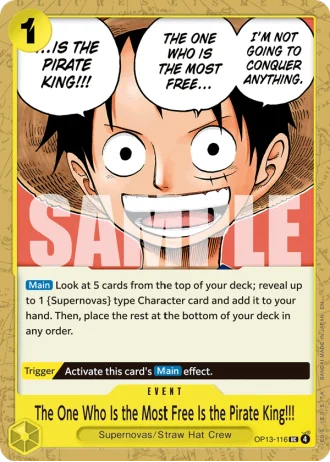 The One Who Is the Most Free Is the Pirate King!!! (OP13-116) — Carrying on His Will (OP13)