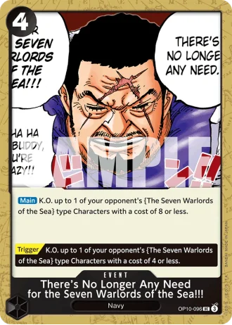 There’s No Longer Any Need for the Seven Warlords of the Sea!!! (OP10-096) — Royal Blood (OP10)
