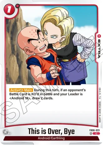 This is Over, Bye  FB06-023 — Rivals Clash (FB06)