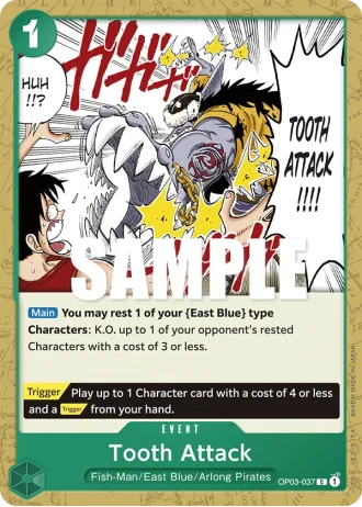 Tooth Attack (OP03-037) — Pillars of Strength (OP03)
