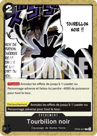 Tourbillon noir (OP09-097) — Les Nouveaux Empereurs (OP09)