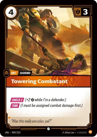 Towering Combatant #099/219 — Unleashed