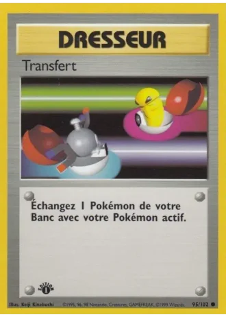 Transfert (première édition) #95/102 — Set de Base (1ère Édition)