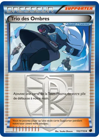 Trio des Ombres #102/116 — Glaciation Plasma