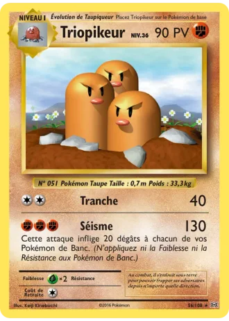 Triopikeur #56/108 — Évolutions