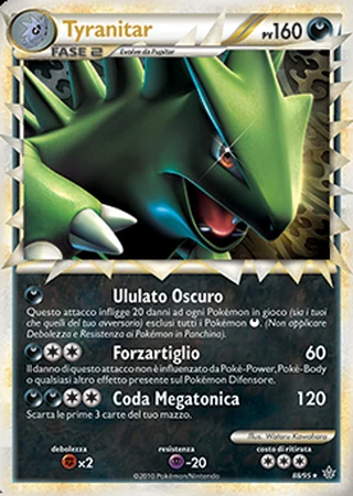 Tyranitar #88 — Forze Scatenate