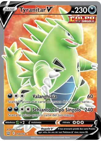 Tyranitar V #154 — Stili di Lotta