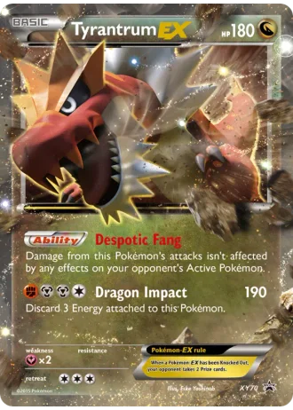 Tyrantrum EX XY70 — XY Promos