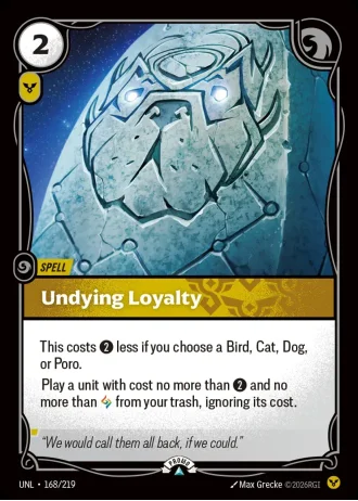 Undying Loyalty #168/219 — Organized Play Promos