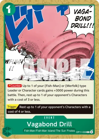 Vagabond Drill (OP11-039) — A Fist of Divine Speed (OP11)