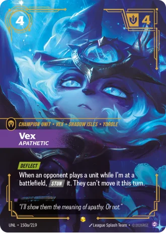 Vex, Apathetic #150a/219 — Unleashed