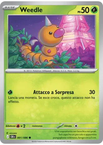 Weedle #001/86 — Caos Nascente
