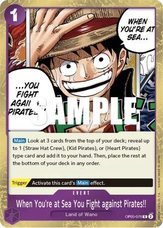 When You're at Sea You Fight against Pirates!! (OP05-076) — Awakening of the New Era (OP05)