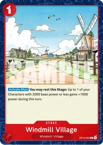Windmill Village (OP13-022) — Carrying on His Will (OP13)