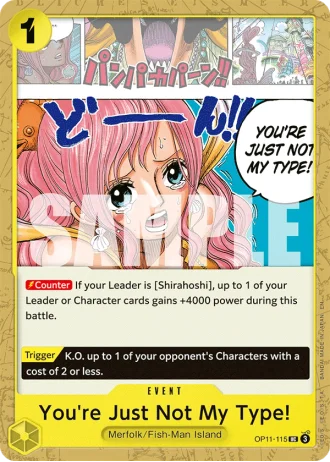 You're Just Not My Type! (OP11-115) — A Fist of Divine Speed (OP11)