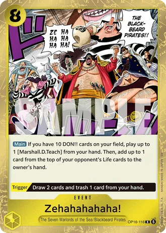 Zehahahahaha! (OP16-116) — The Time of Battle (OP16)