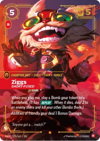 Ziggs, Short-Fused #023/167 — Radiance