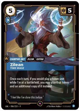 Zilean, Time Mage #086/219 — Organized Play Promos