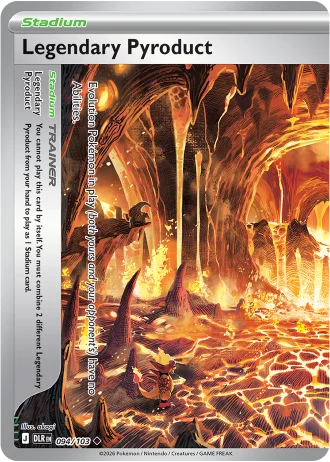Legendary Pyroduct 094/103
