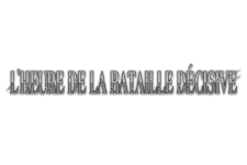 L'Heure de la Bataille Décisive (OP16) logo